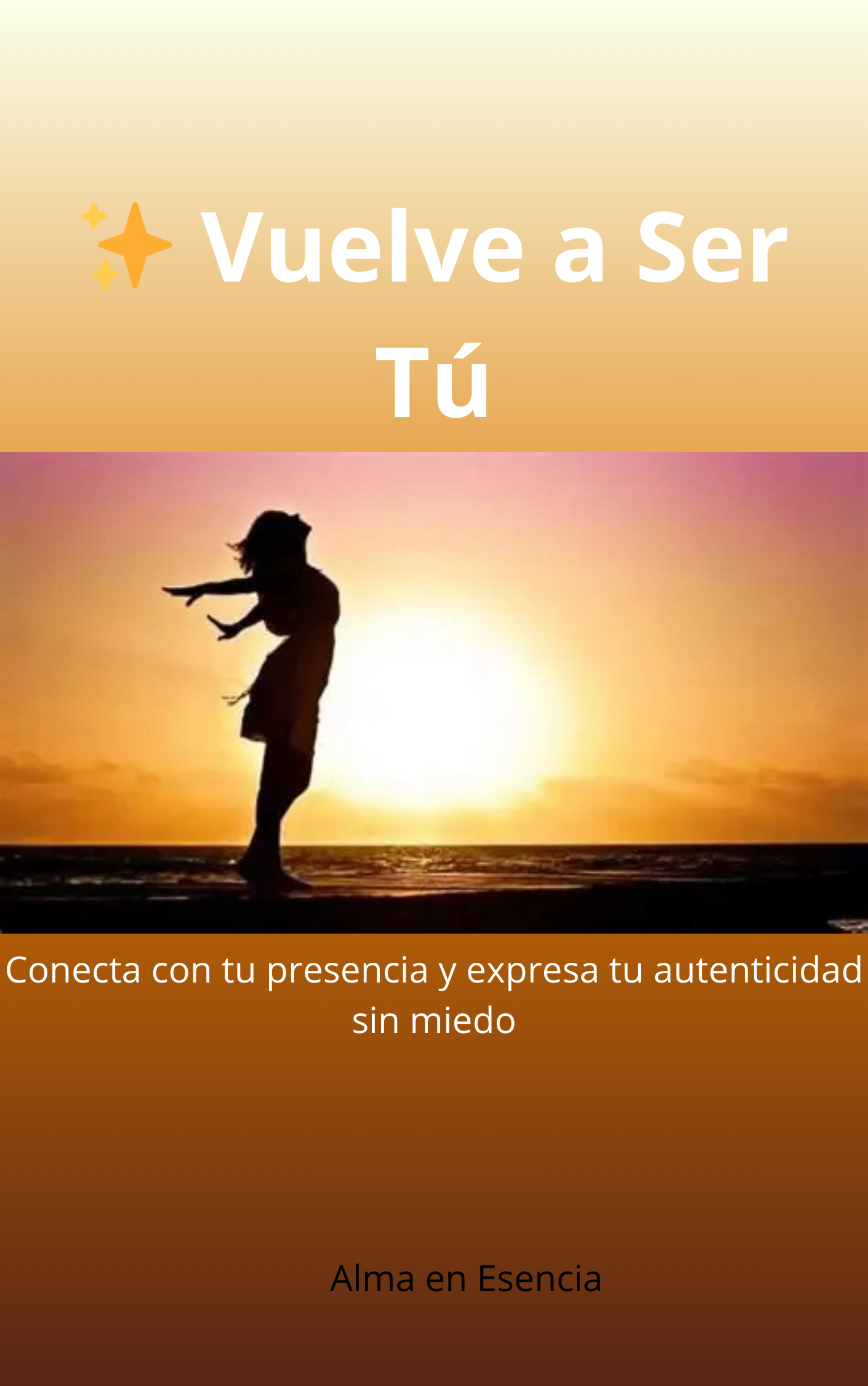 ✨ Vuelve a Ser Tú