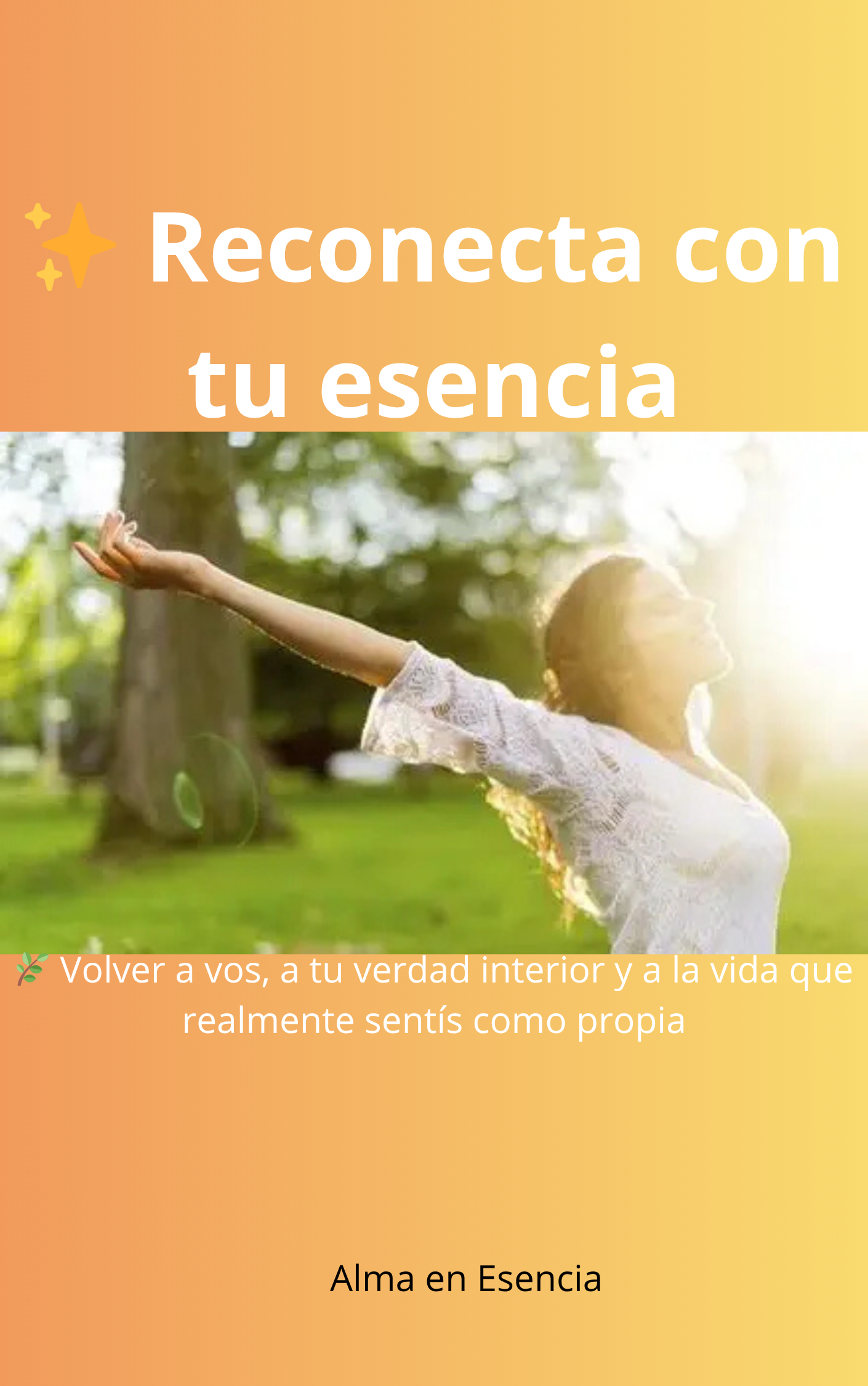 Reconectar con tu Esencia