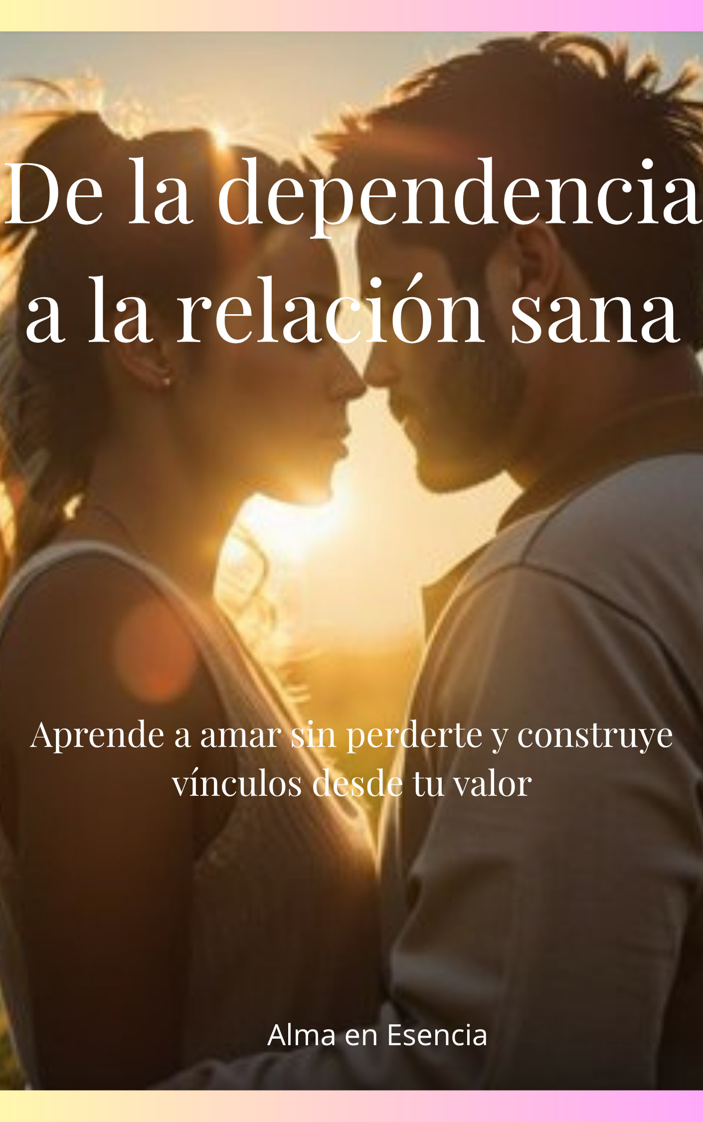 ✨De la dependencia a la relación sana: aprende a amar sin perderte